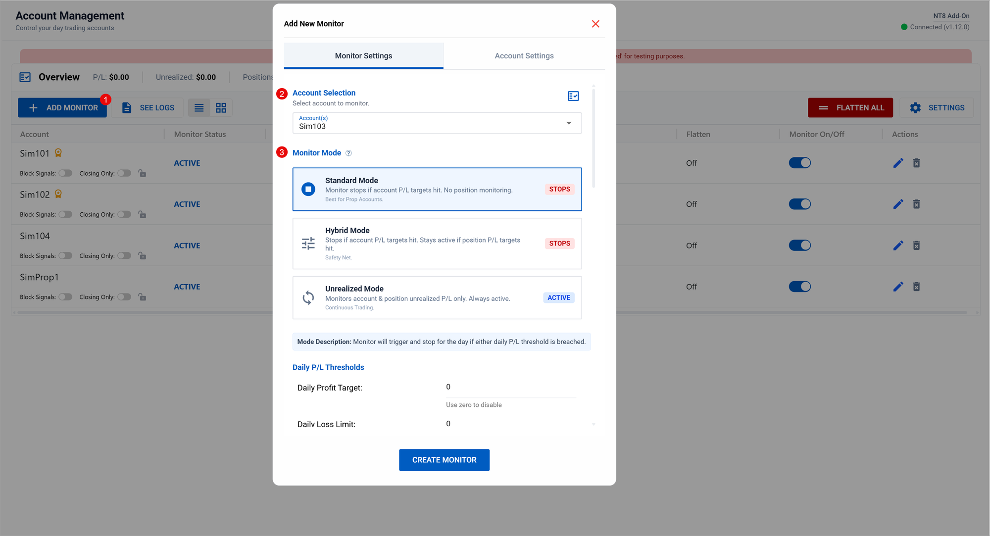 CrossTrade Account Manager monitor configuration modal showing Monitor Mode selection, profit and loss threshold inputs, and position management action dropdowns for NinjaTrader 8.