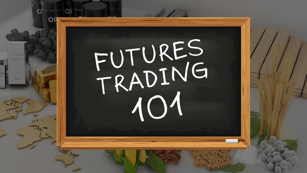 futures-trading-101-an-introduction-to-futures-trading